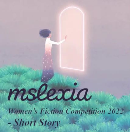فراخوان رقابت بین المللی داستان کوتاه زنانMslexia ۲۰۲۲
